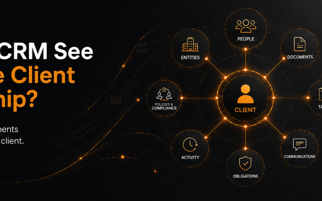Can Your CRM See the Whole Client Relationship?